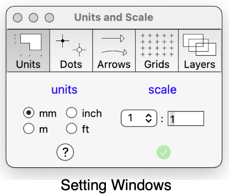 Settings window interface with options: Units (mm, m, inch, ft), scale ratio 1:1. Icons include Units, Dots, Arrows, Grids, Layers. Simple design.